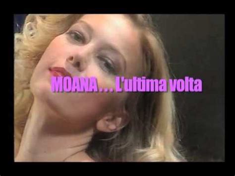 moana pozzi films|Moana Pozzi LUltima Volta